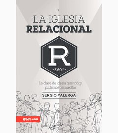 La Iglesia relacional - Sergio Valerga - e625.com