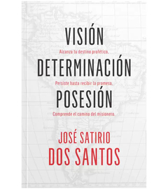 Visión. determinación, posesión