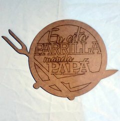 TABLA EN ESTA PARRILLA MANDA PAPA 30 CM