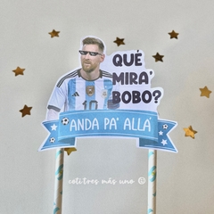 Topper Messi anda pa allá x1