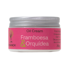 OIL CREAM HIDRATANTE FRAMBOESA E ORQUIDEA 250 G