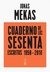 CUADERNO DE LOS SESENTA. Escritos 1958-2010 - JONAS MEKAS