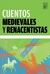 Cuentos medievales y renacentistas