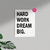 Cuadros de Frases y Palabras - INDIVIDUAL - Hard Work Dream Big - comprar online