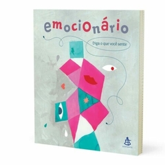 Emocionário - O Dicionário de Emoções