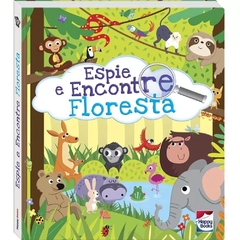 Livro - Espie e Encontre: Floresta - Happy Books