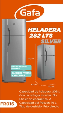 HELADERA GAFA 282 Lts SILVER