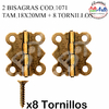 2 BISAGRAS COD.1071 TAM.18X20MM + 8 TORNILLOS - 3 CUOTAS SIN INTERES - DESCUENTOS POR PAGO EFECTIVO, DEBITO Y CREDITO EN UN PAGO