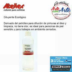 DILUYENTE MINERAL ECOLOGICO ATELIER 75 cc G1 - VER CARTA COLORES - PRECIO UNITARIO - 3 CUOTAS SIN INTERES - DESCUENTOS POR PAGO EFECTIVO, DEBITO Y CREDITO EN UN PAGO