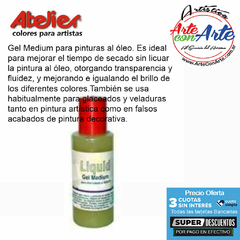 GEL MEDIUM SECATIVO ATELIER 125 cc G2 - VER CARTA COLORES - PRECIO UNITARIO - 3 CUOTAS SIN INTERES - DESCUENTOS POR PAGO EFECTIVO, DEBITO Y CREDITO EN UN PAGO