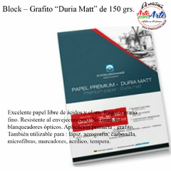 BLOCK GRAFITO DURIA MATT 150 GRS.17x25cm 20 HOJAS ENCOLADO --- 3 CUOTAS SIN INTERES - DESCUENTOS PAGO EFECTIVO, DEBITO Y CREDITO EN UN PAGO