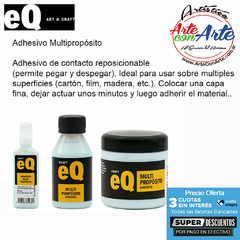 ADHESIVO MULTIPROPOSITO EQ ART & CRAFT 100 CC - PRECIO UNITARIO - 3 CUOTAS SIN INTERES - DESCUENTOS POR PAGO EFECTIVO, DEBITO Y CREDITO EN UN PAGO