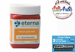 PINTURA TELA ETERNA 250 ML -VER CARTA DE COLORES - PRECIO UNITARIO 3 CUOTAS SIN INTERES - DESCUENTOS POR PAGO EFECTIVO, DEBITO Y CREDITO EN UN PAGO