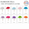 FLOR DE TELA COD. 1997 RAMITO X 12 UNID. - 3 CUOTAS SIN INTERES - DESCUENTOS POR PAGO EFECTIVO, DEBITO Y CREDITO EN UN PAGO