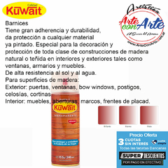 BARNIZ EN AEROSOL KUWAIT BRILLANTE o MATE 240 cc -PRECIO UNITARIO - 3 CUOTAS SIN INTERES - DESCUENTOS POR PAGO EFECTIVO, DEBITO Y CREDITO EN UN PAGO