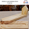 PORTA SAHUMERIO EN PINO 7X30CM - 3 CUOTAS SIN INTERES - DESCUENTOS POR PAGO EFECTIVO, DEBITO Y CREDITO EN UN PAGO