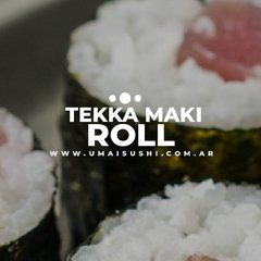 Tekka maki (10 unidades)