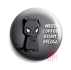 Pin Need Coffee Right Meow