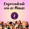 Ingresso Empreendendo com as Manas