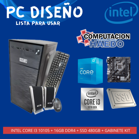 PC DISEÑO INTEL I3 10105 + 16GB + SSD 480GB