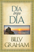 Dia Tras Dia - Billy Graham