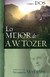 Lo mejor de A.W. Tozer, Libro 1 y 2 - comprar online