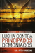 Lucha Contra Principados Demoniacos - Rita Cabezas