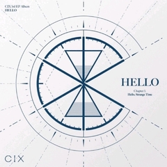 CIX - HELLO CHAPTER 3 : HELLO , STRANGE