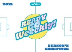 WEEEKLY - 2021 SEASON GREETINGS