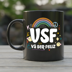 Caneca VSF Vai ser feliz - comprar online