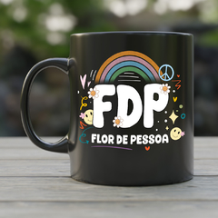 Caneca FDP Flor de pessoa - comprar online