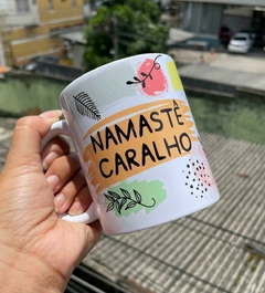 Caneca Namastê caralho - comprar online