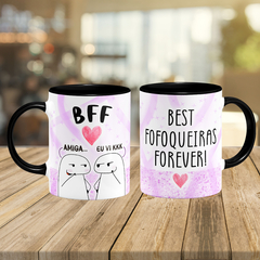 Caneca BFF Best Fofoqueiras Forever - comprar online