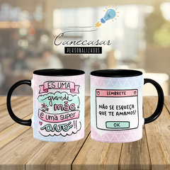 Caneca Grande Mãe e super Avó - Canecasar Personalizados