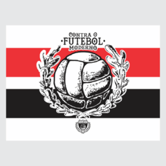 Bandeira Contra Futebol Moderno - Gang Futebol