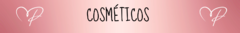 Banner da categoria COSMÉTICOS