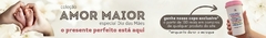 Banner da categoria AMOR MAIOR