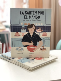 "La sartén por el mango"