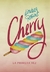 CHERRY. LA PRIMERA VEZ - ROSIN LINDSEY