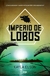 IMPERIO DE LOBOS* - OLSON, KAYLA