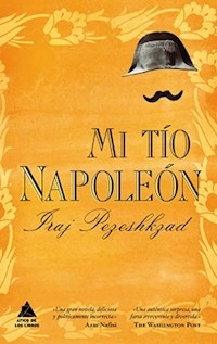 MI TIO NAPOLEON - PEZESHKZAD, IRAJ