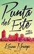 PUNTA DEL ESTE (SPANISH EDITION) -