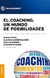 COACHING, EL. UN MUNDO DE POSIBILIDADES - PEREL DE GOLDVARG, NORMA