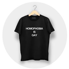 Remera Homophobia Is Gay en internet