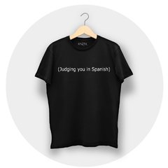 Remera Judging You In Spanish en internet