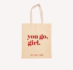 You go, girl Tote Bag - comprar online