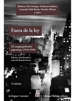 FUERA DE LA LEY.  20 cuentos policiales argentinos (1910-1940) - comprar online