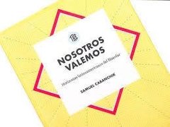 NOSOTROS VALEMOS. Horizontes Latinoamericanos Del Filosofar - comprar online