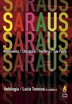 SARAUS. Movimiento / Literatura / Periferia / São Pablo en internet