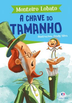 Monteiro Lobato - A Chave do Tamanho